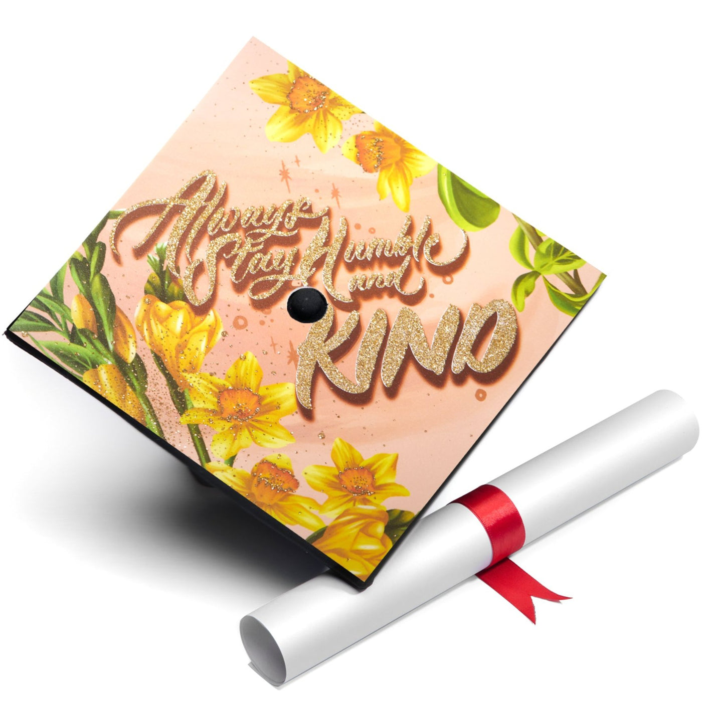 Graduation cap topper, Always stay humble and kind, Graduation Cap Decorations