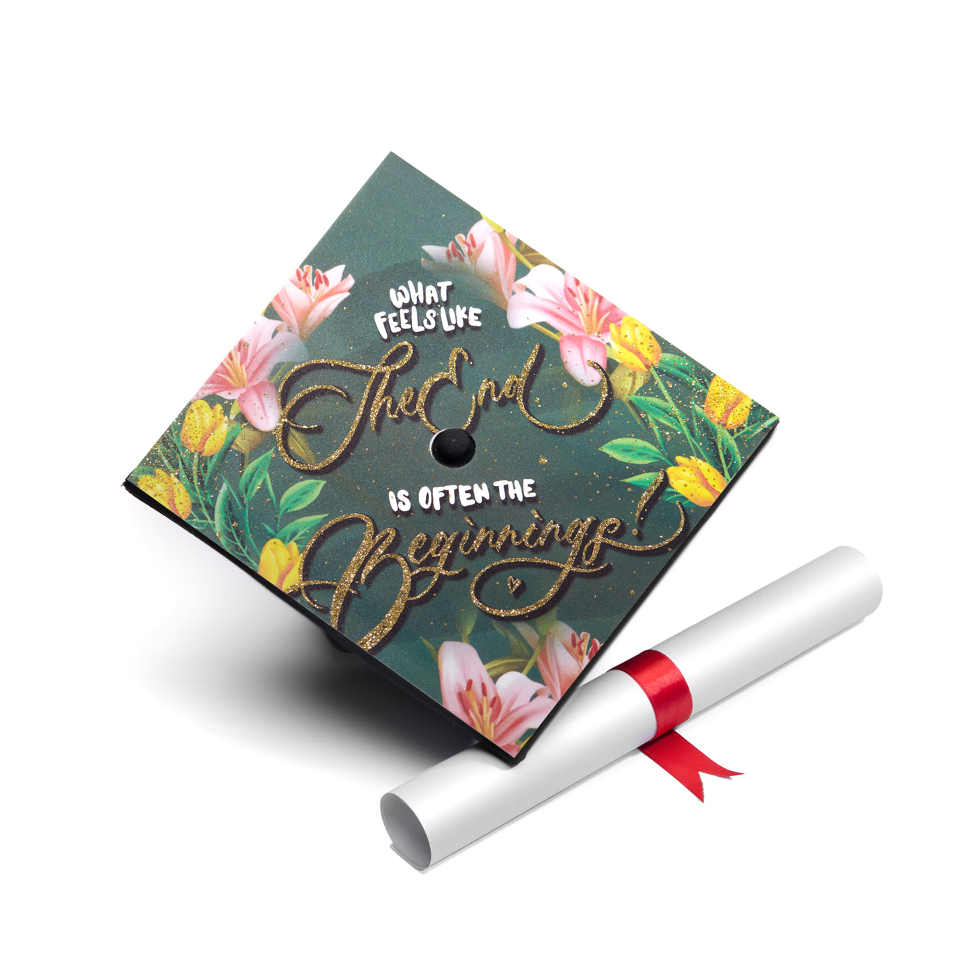 Graduation cap topper art print, What feels like the end is often the beginnings