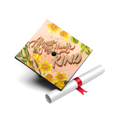 Graduation cap topper art print, Always stay humble and kind