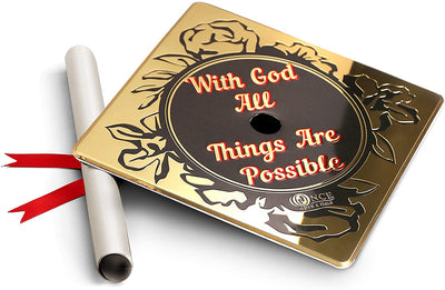 Aluminum Graduation Cap Topper, With God All Things Are Possible, Graduation Cap Decoration