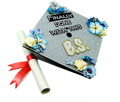 Handmade Graduation Cap Topper, Graduation Cap Decorations, Finally Done with This B.S.
