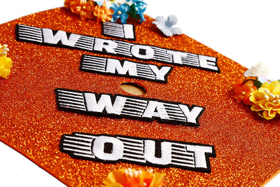 Handmade Graduation Cap Topper, Graduation Cap Decorations, I Wrote My Way Out