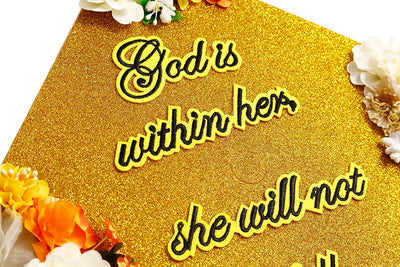 Handmade Graduation Cap Topper, Graduation Cap Decorations, God Is Within Her She Will Not Fall