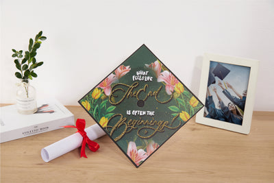 Graduation cap topper art print, What feels like the end is often the beginnings