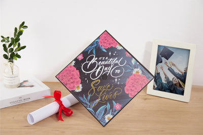 Graduation cap topper art print, It is a beautiful day to save lives